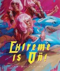 Abbildung von: EXTREME IS ON! - Chris Guest Print Store