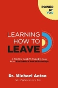 Cover: Learning How to Leave - Life Logic Publishing