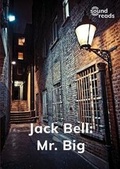 Cover: Jack Bell: Mr. Big - Gatehouse Books Limited