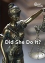 Cover: Did She Do It? - Gatehouse Books Limited