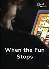 Enlarge image Cover: When the Fun Stops - Gatehouse Books Limited