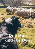 Cover: One Man and His Dog - Gatehouse Books Limited