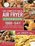 Cover: The Complete Ninja Air Fryer Cookbook 2021 - Dr. Linda Amanda