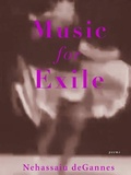 Cover: Music For Exile - Tupelo Press, Incorporated