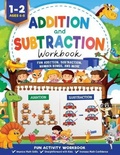 Cover: Addition and Subtraction Workbook - Kids Activity Publishing