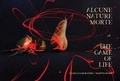 Cover: Alcune Nature Morte or the Game of Life - Lithic Press