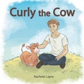 Cover: Curly the Cow - Two Girls and a Reading Corner