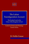 Cover: The Lukan Transfiguration Account - CPT Press