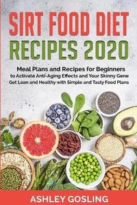 Abbildung von: Sirt Food Diet Recipes 2020 - Charlie Creative Lab