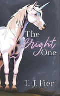 Cover: The Bright One - Three Little Sisters