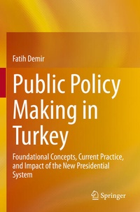 Enlarge image Cover: Public Policy Making in Turkey - Springer