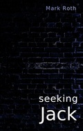 Cover: seeking Jack - BoD - Books on Demand