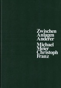 Cover: Zwischen Anlagen Anderer - Spector Books