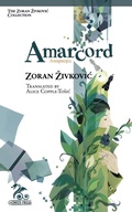 Cover: Amarcord - Zoran Zivkovic