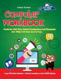 Abbildung von: Computer Workbook Class 9 - Alpha Editions