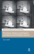 Cover: The Home, Nations and Empires, and Ephemeral Exhibition Spaces - Amsterdam University Press