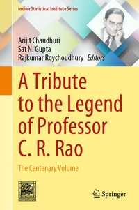 Enlarge image Cover: A Tribute to the Legend of Professor C. R. Rao - Springer
