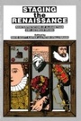 Cover: Staging the Renaissance - Routledge