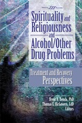 Cover: Spirituality and Religiousness and Alcohol/Other Drug Problems - Routledge