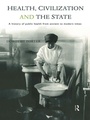 Cover: Health, Civilization and the State - Routledge