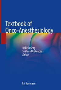Enlarge image Cover: Textbook of Onco-Anesthesiology - Springer
