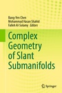 Cover: Complex Geometry of Slant Submanifolds - Springer