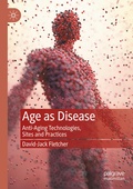 Cover: Age as Disease - Palgrave Macmillan