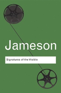Enlarge image Cover: Signatures of the Visible - Routledge