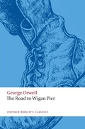Cover: The Road to Wigan Pier - OUP eBook