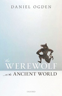 Enlarge image Cover: The Werewolf in the Ancient World - OUP eBook