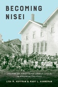 Cover: Becoming Nisei - University of Washington Press