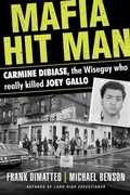 Cover: Mafia Hit Man Carmine DiBiase - Citadel Press Inc.,U.S.