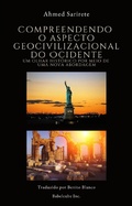 Cover: Compreendendo o aspecto geocivilizacional do Ocidente (Civiliza&ccedil;&atilde;o e Cultura, #1) - Civiliza&ccedil;&atilde;o e Cultura