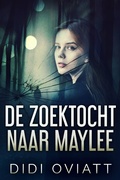 Cover: De zoektocht naar Maylee - Next Chapter