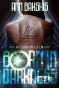 Cover: Born In Darkess (The Celestials, #1) - The Celestials