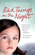 Cover: Bad Things in the Night - Ebury Press