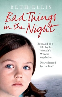 Enlarge image Cover: Bad Things in the Night - Ebury Press