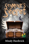Cover: Seymour's Secret - Eagle Bay Press