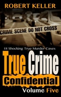 Cover: True Crime Confidential Volume 5 - Gary Walker