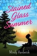 Cover: Stained Glass Summer - Eagle Bay Press