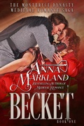 Cover: Becket (The Montbryce Dynasty, #1) - Anna Markland