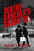 Cover: Death of a Rancher's Daughter (Lady Lawyer Mysteries, #2) - Refugio Press