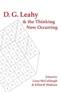 Cover: D. G. Leahy and the Thinking Now Occurring - State University of New York Press