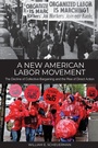 Cover: A New American Labor Movement - State University of New York Press