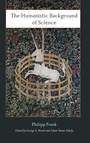 Cover: The Humanistic Background of Science - State University of New York Press