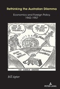 Cover: Rethinking the Australian Dilemma - Peter Lang Verlag