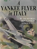 Cover: A Yankee Flyer Over Italy - Wildside Press