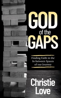 Abbildung von: God of the Gaps - Morgan James Faith