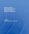 Cover: Security Sector Reconstruction and Reform in Peace Support Operations - Routledge