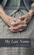 Cover: My Last Name - Eric Schumacher